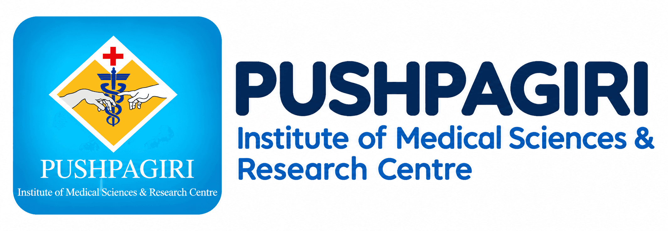 Pushpagiri Institute of Medical Sciences & Research Centre