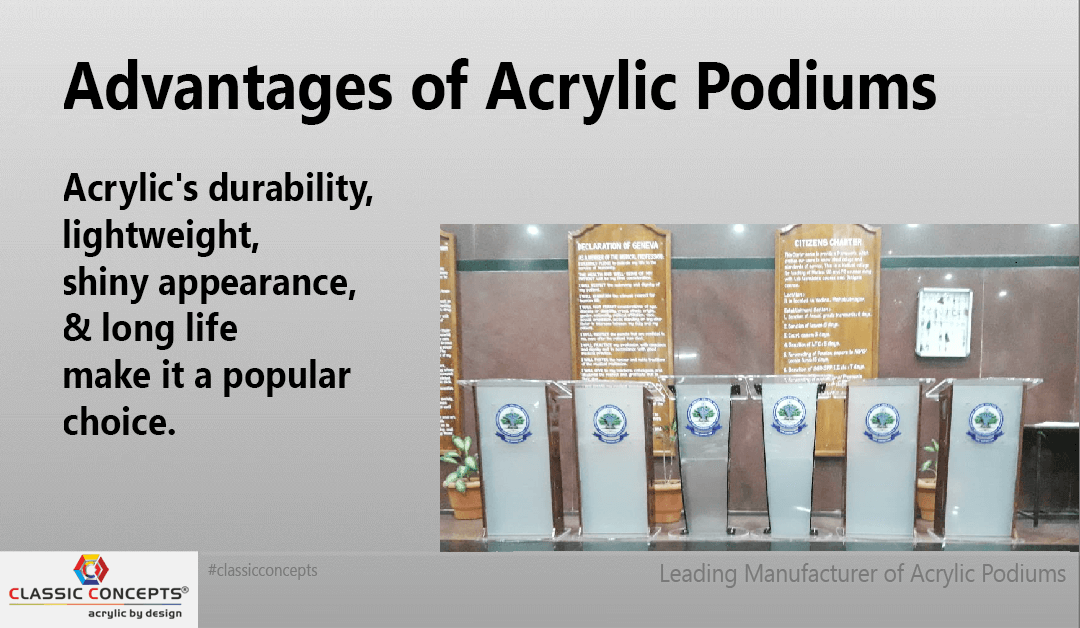 Advantages of Acrylic Podiums