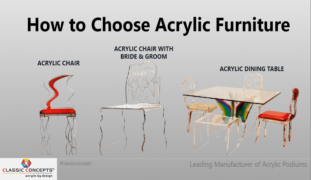 How to Choose Acrylic Furniture